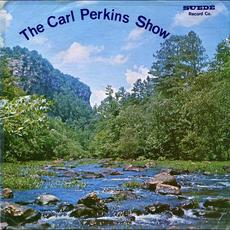 The Carl Perkins Show mp3 Album by Carl Perkins