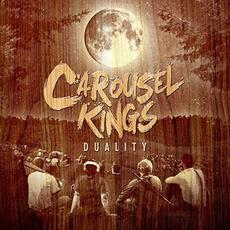 Duality mp3 Album by Carousel Kings