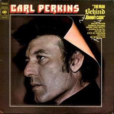 The Man Behind Johnny Cash mp3 Artist Compilation by Carl Perkins