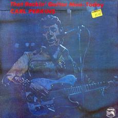 That Rockin’ Guitar Man - Today mp3 Artist Compilation by Carl Perkins