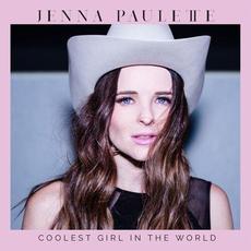 Coolest Girl in the World mp3 Single by Jenna Paulette