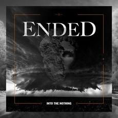 Into The Nothing mp3 Album by Ended