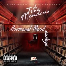 Whoremonal Moodswings mp3 Album by TrueMendous