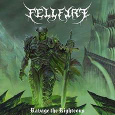Ravage The Righteous mp3 Single by Fell Fyre