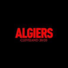 Cleveland 20/20 mp3 Single by Algiers