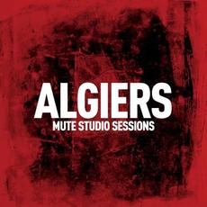 Mute Studio Sessions mp3 Single by Algiers