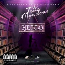 Hello mp3 Single by TrueMendous