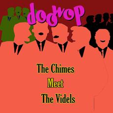 The Chimes Meet the Videls Doo Wop mp3 Compilation by Various Artists