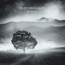 Vespers mp3 Album by Shattered Hope