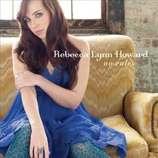 No Rules (Bonus Edition) mp3 Album by Rebecca Lynn Howard