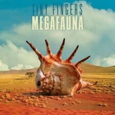 Megafauna mp3 Album by Tiny Fingers