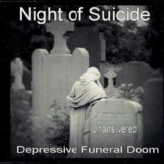 Unanswered mp3 Album by Night of Suicide