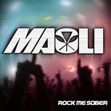Rock Me Sober mp3 Single by Maoli