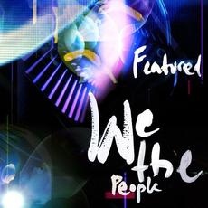 We The People mp3 Album by Featured