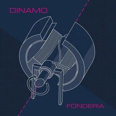 Dinamo mp3 Album by Fonderia