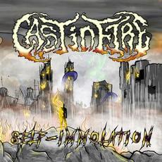 Self-Immolation mp3 Album by Cast in Fire
