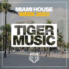 Miami House Week 2023 mp3 Compilation by Various Artists