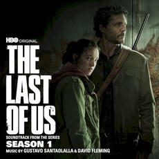 The Last of Us: Season 1 (Soundtrack from the HBO Original Series) mp3 Soundtrack by Gustavo Santaolalla & David Fleming