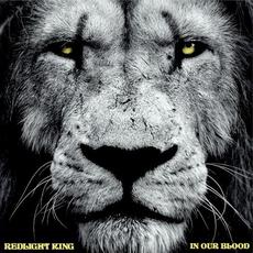 In Our Blood mp3 Album by Redlight King