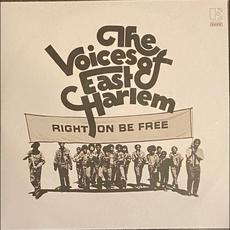 Right On Be Free (Remastered) mp3 Album by The Voices Of East Harlem