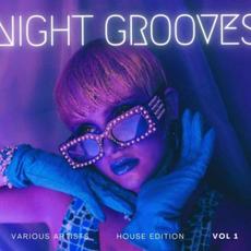 Night Grooves (House Edition), Vol. 1 mp3 Compilation by Various Artists