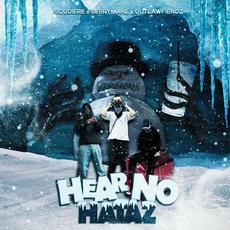 HEAR NO HATAZ (feat. outlawfiendz & Soudiere) mp3 Single by Berrymane