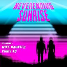 Neverending Sunrise mp3 Single by Mike Haunted