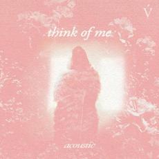 think of me (acoustic) mp3 Single by Vérité