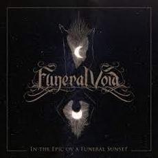 In the Epic ov a Funeral Sunset mp3 Album by Funeral Void
