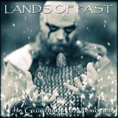 The Guardians of Memories mp3 Album by Lands of Past