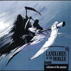 Welcome To The Morgue mp3 Album by Landlords of the Morgue