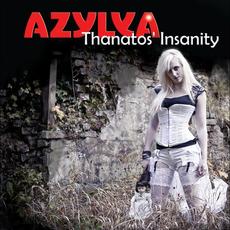 Thanatos' Insanity mp3 Album by Azylya