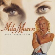 That's Enough of That mp3 Album by Mila Mason