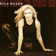 The Strong One mp3 Album by Mila Mason