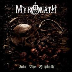 Into the Qliphoth mp3 Album by Myronath