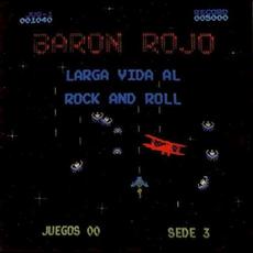 Larga vida al rock and roll mp3 Album by Barón Rojo