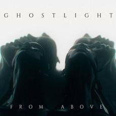 From Above mp3 Album by Ghostlight