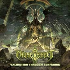 Validation Through Suffering mp3 Album by Cause N Effect