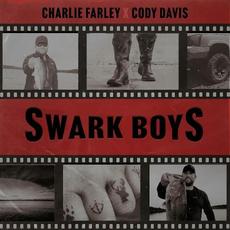 Swark Boys mp3 Album by Charlie Farley & Cody Davis