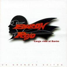 Larga vida al Barón mp3 Artist Compilation by Barón Rojo