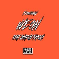 We on (feat. Charlie Farley) mp3 Single by Flowman