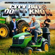 City Boys Don't Know mp3 Single by Charlie Farley