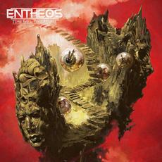 Time Will Take Us All mp3 Album by Entheos (USA)