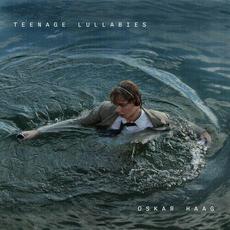 Teenage Lullabies mp3 Album by Oskar Haag