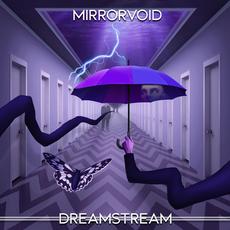 Dreamstream mp3 Album by Mirrorvoid