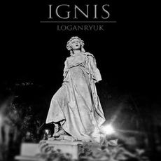 Ignis mp3 Album by Logan Ryuk