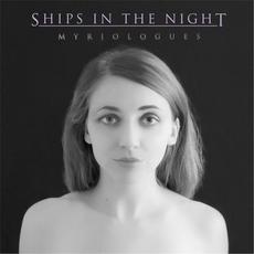 Myriologues mp3 Album by Ships in the Night