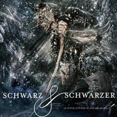 Immernacht mp3 Album by Schwarz & Schwärzer
