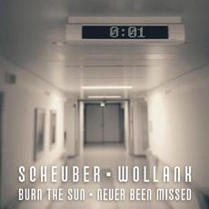 Burn the Sun / Never Been Missed mp3 Single by Scheuber