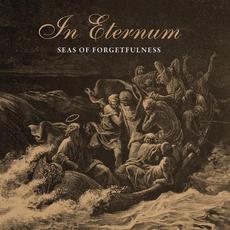 Seas of Forgetfulness (Re-Issue) mp3 Album by In Eternum